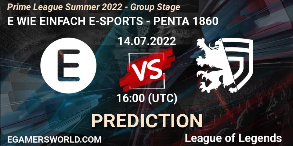 E WIE EINFACH E-SPORTS vs PENTA 1860: Match Prediction. 14.07.2022 at 16:00, LoL, Prime League Summer 2022 - Group Stage