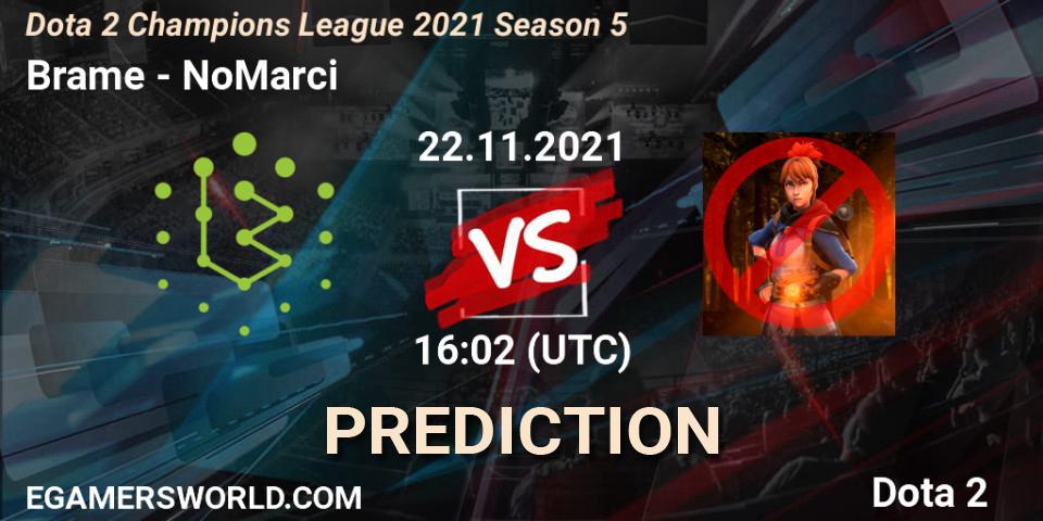 Brame vs NoMarci: Match Prediction. 22.11.2021 at 16:02, Dota 2, Dota 2 Champions League 2021 Season 5