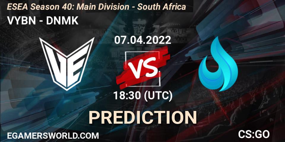 VYBN vs DNMK: Match Prediction. 07.04.2022 at 18:00, Counter-Strike (CS2), ESEA Season 40: Main Division - South Africa