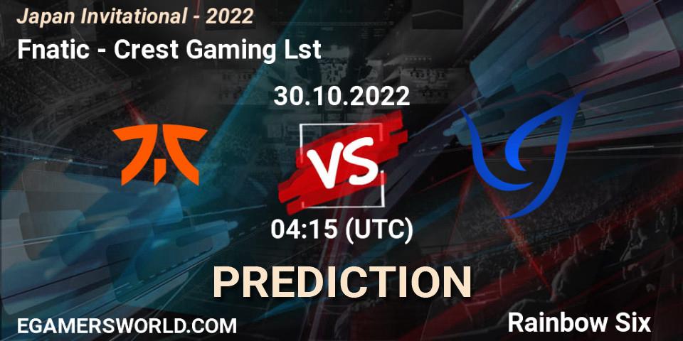 Fnatic vs Crest Gaming Lst: Match Prediction. 30.10.2022 at 04:15, Rainbow Six, Japan Invitational - 2022
