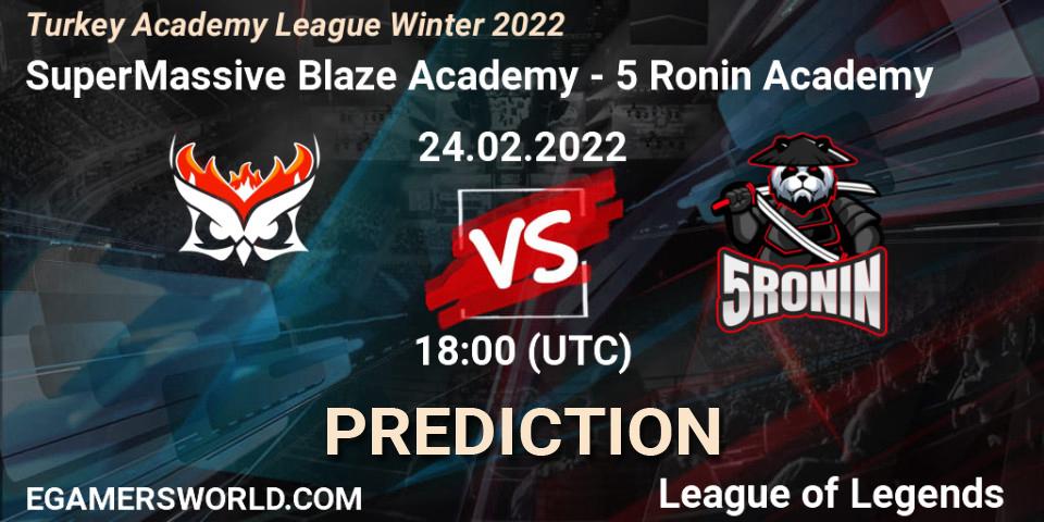 SuperMassive Blaze Academy vs 5 Ronin Academy: Match Prediction. 24.02.2022 at 18:00, LoL, Turkey Academy League Winter 2022