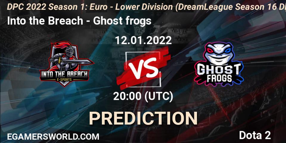Into the Breach vs Ghost frogs: Match Prediction. 12.01.2022 at 16:55, Dota 2, DPC 2022 Season 1: Euro - Lower Division (DreamLeague Season 16 DPC WEU)
