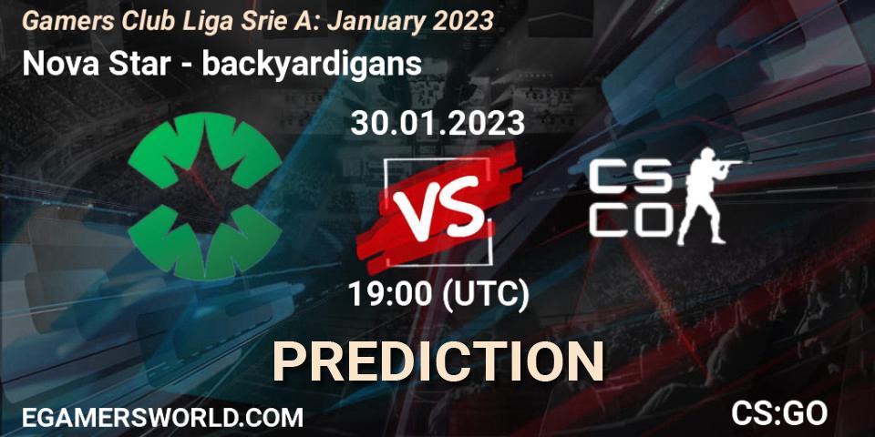 Nova Star vs backyardigans: Match Prediction. 30.01.23, CS2 (CS:GO), Gamers Club Liga Série A: January 2023