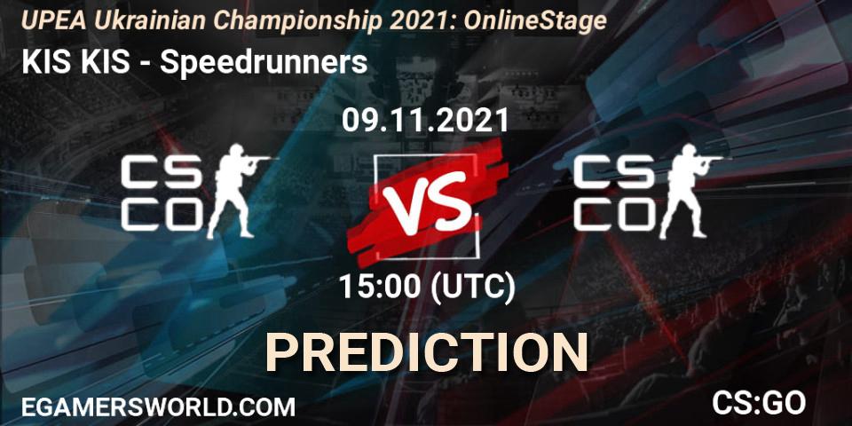 KIS KIS vs Speedrunners: Match Prediction. 09.11.2021 at 14:10, Counter-Strike (CS2), UPEA Ukrainian Championship 2021: Online Stage