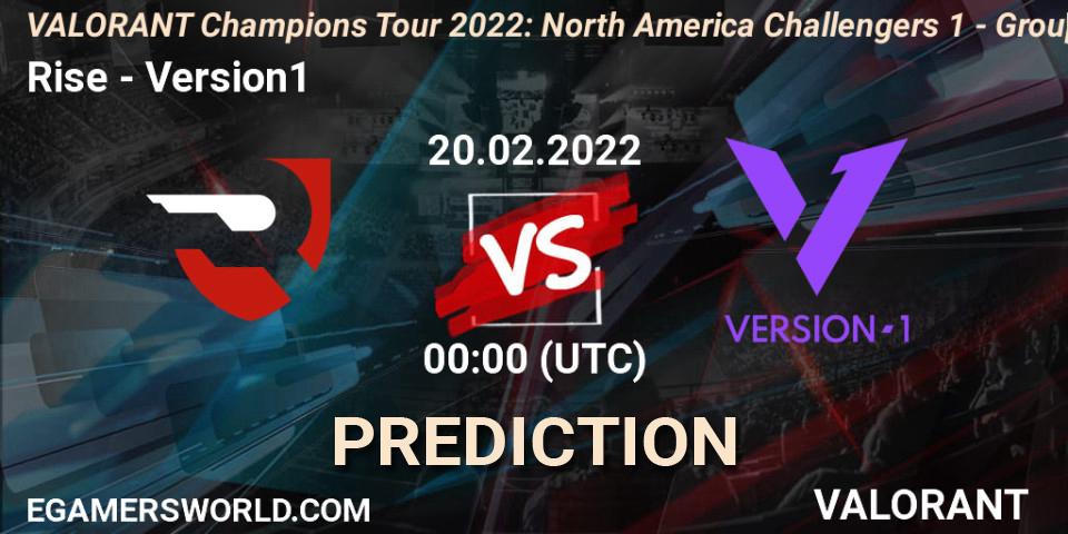 Rise vs Version1: Match Prediction. 20.02.2022 at 00:20, VALORANT, VCT 2022: North America Challengers 1 - Group Stage