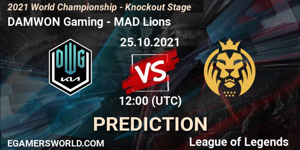 DAMWON Gaming vs MAD Lions: Match Prediction. 24.10.2021 at 12:00, LoL, 2021 World Championship - Knockout Stage