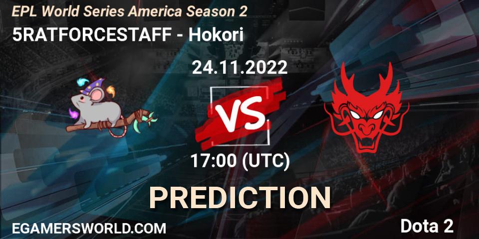 5RATFORCESTAFF vs Hokori: Match Prediction. 24.11.22, Dota 2, EPL World Series America Season 2