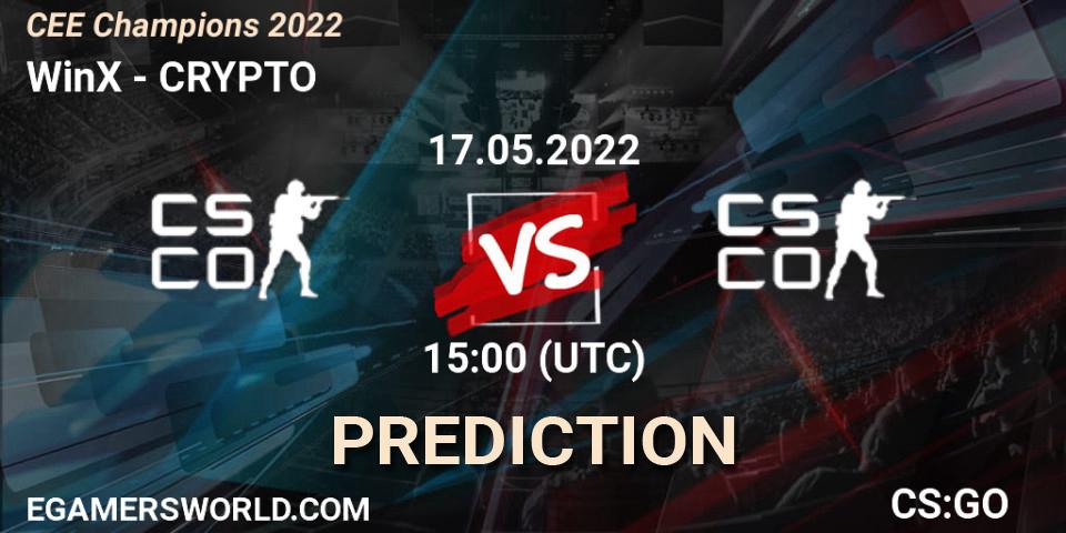 WinX vs CRYPTO: Match Prediction. 17.05.2022 at 15:00, Counter-Strike (CS2), CEE Champions 2022