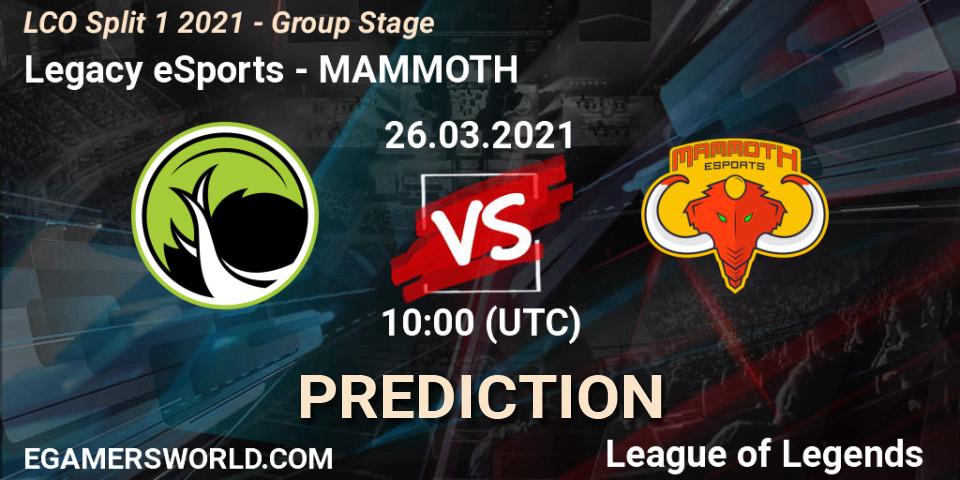Legacy eSports vs MAMMOTH: Match Prediction. 26.03.21, LoL, LCO Split 1 2021 - Group Stage