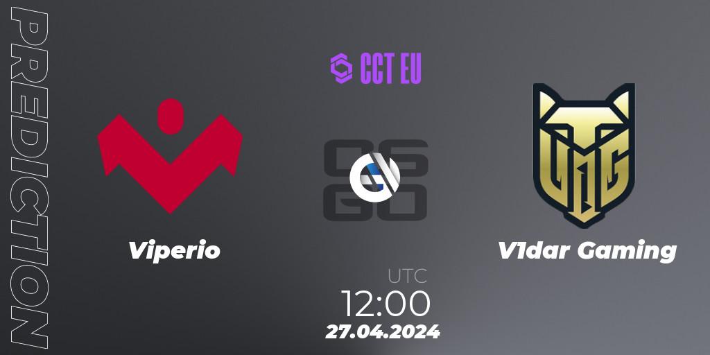 Viperio vs V1dar Gaming: Match Prediction. 27.04.24, CS2 (CS:GO), CCT Season 2 Europe Series 2 Closed Qualifier