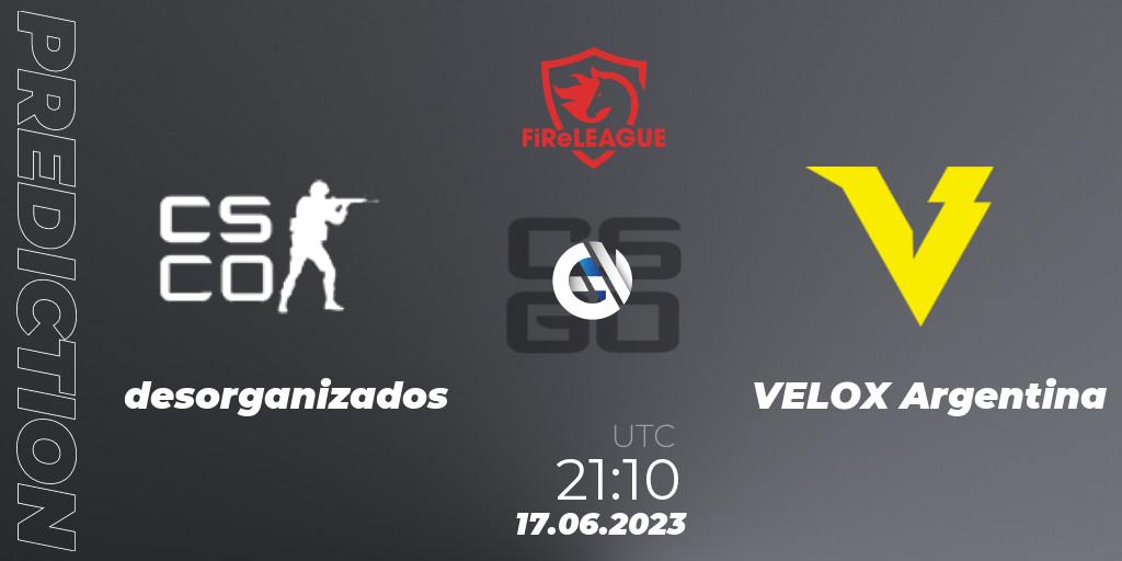 desorganizados vs VELOX Argentina: Match Prediction. 17.06.23, CS2 (CS:GO), FiReLEAGUE Argentina 2023: Closed Qualifier