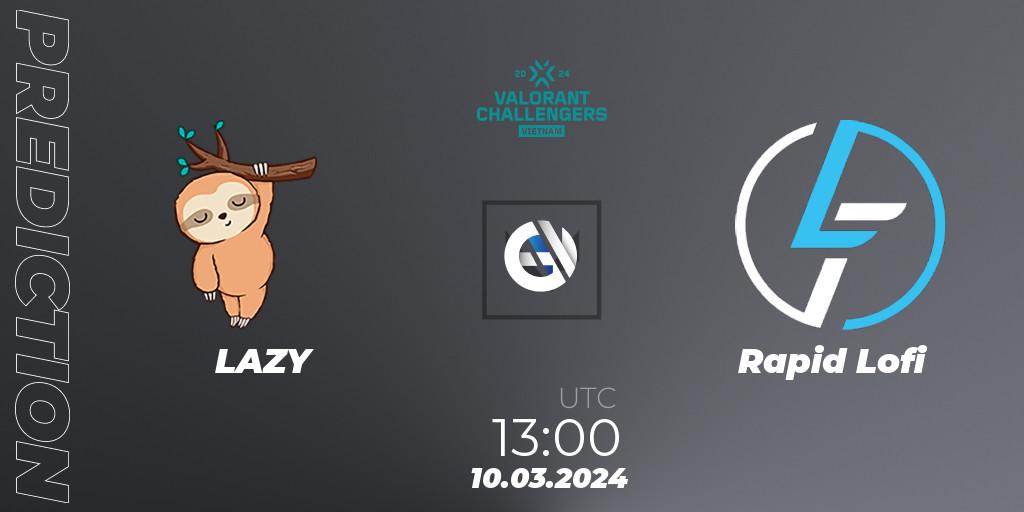 LAZY vs Rapid Lofi: Match Prediction. 10.03.2024 at 13:00, VALORANT, VALORANT Challengers 2024 Vietnam: Split 1