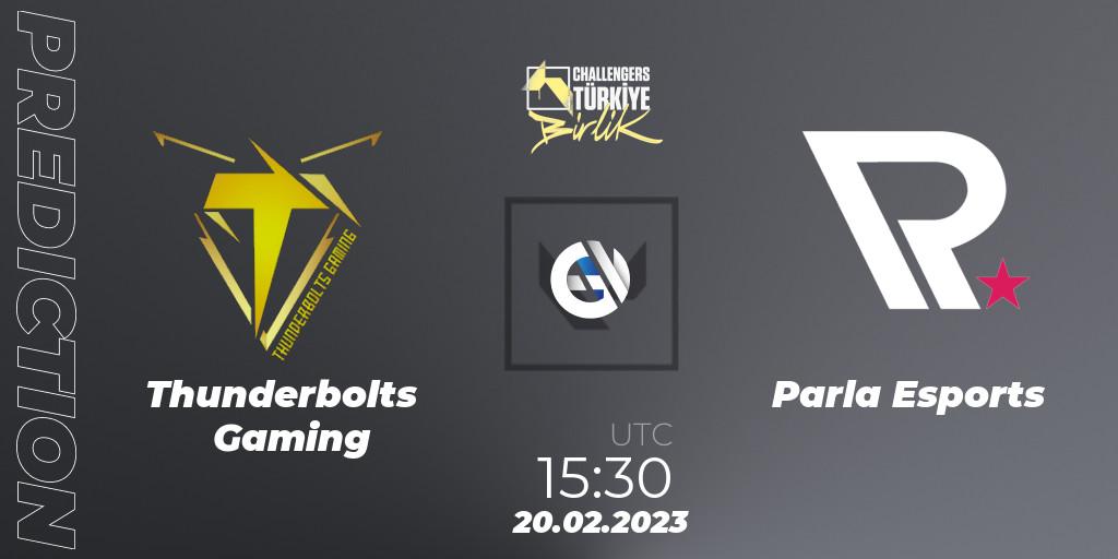 Thunderbolts Gaming vs Parla Esports: Match Prediction. 20.02.23, VALORANT, VALORANT Challengers 2023 Turkey: Birlik Split 1