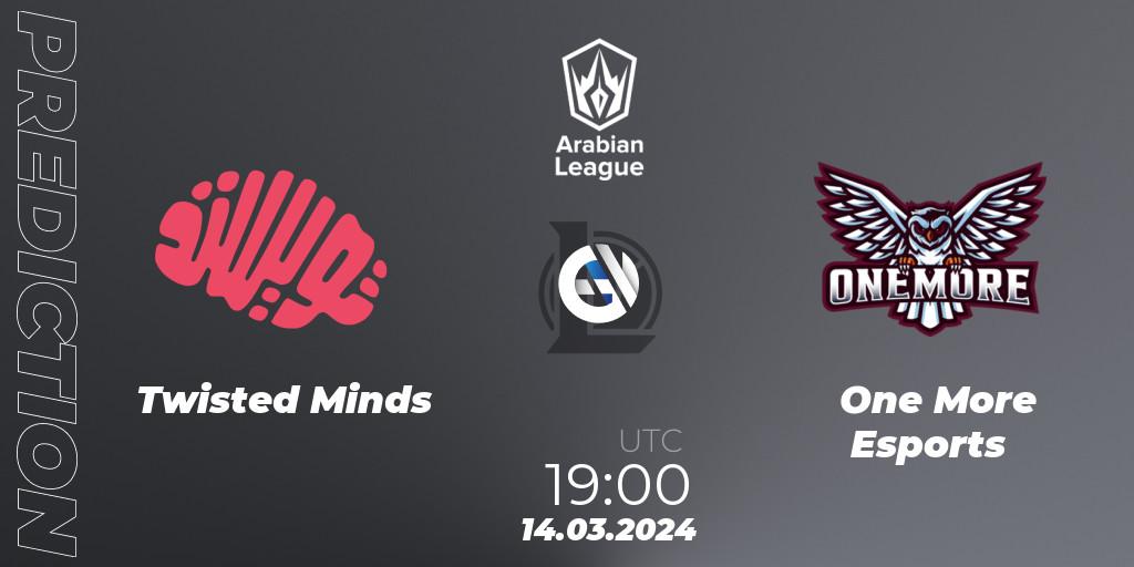 Twisted Minds vs One More Esports: Match Prediction. 14.03.24, LoL, Arabian League Spring 2024