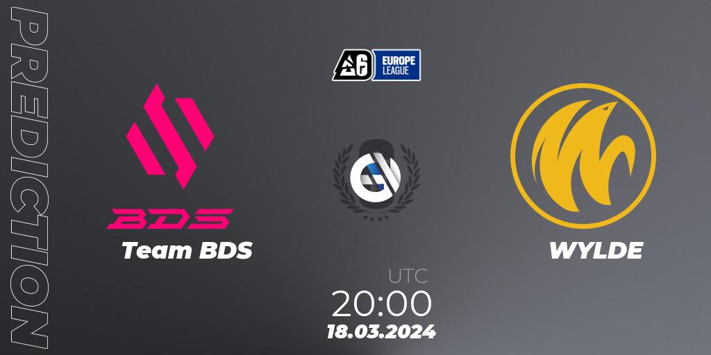 Team BDS vs WYLDE: Match Prediction. 18.03.24, Rainbow Six, Europe League 2024 - Stage 1