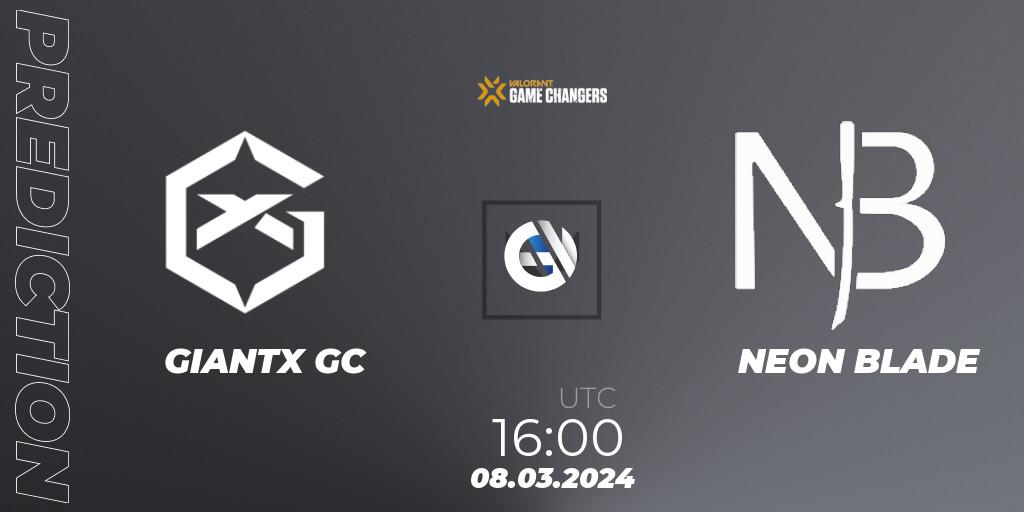 GIANTX GC vs NEON BLADE: Match Prediction. 08.03.2024 at 16:00, VALORANT, VCT 2024: Game Changers EMEA Stage 1