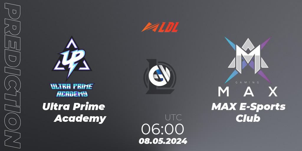 Ultra Prime Academy vs MAX E-Sports Club: Match Prediction. 08.05.24, LoL, LDL 2024 - Stage 2