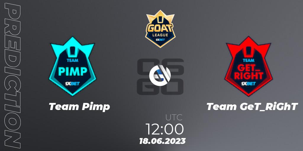 Team Pimp vs Team GeT_RiGhT: Match Prediction. 18.06.2023 at 12:00, Counter-Strike (CS2), 1xBet GOAT League 2023 Summer VACation
