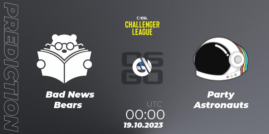 Bad News Bears vs Party Astronauts: Match Prediction. 19.10.23, CS2 (CS:GO), ESL Challenger League Season 46: North America