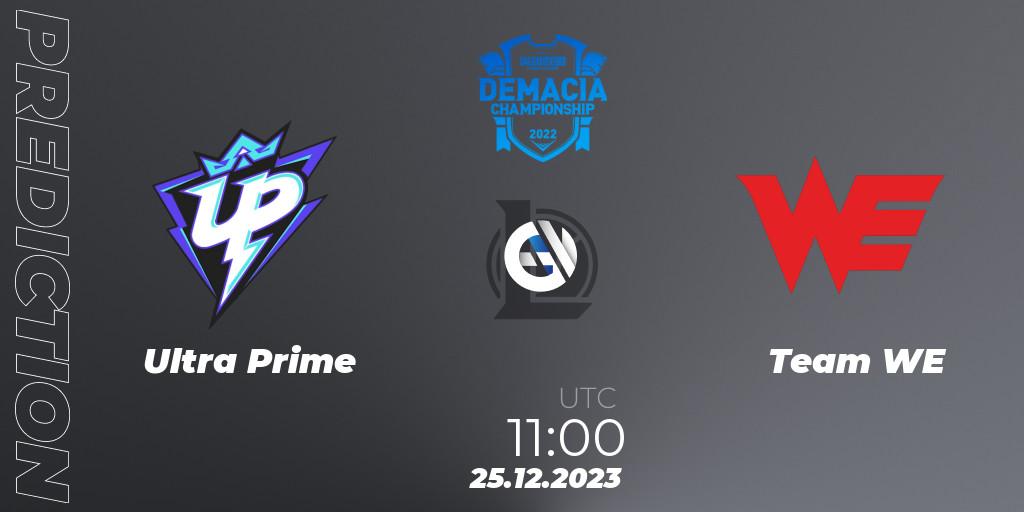 Ultra Prime vs Team WE: Match Prediction. 25.12.2023 at 11:00, LoL, Demacia Cup 2023 Group Stage
