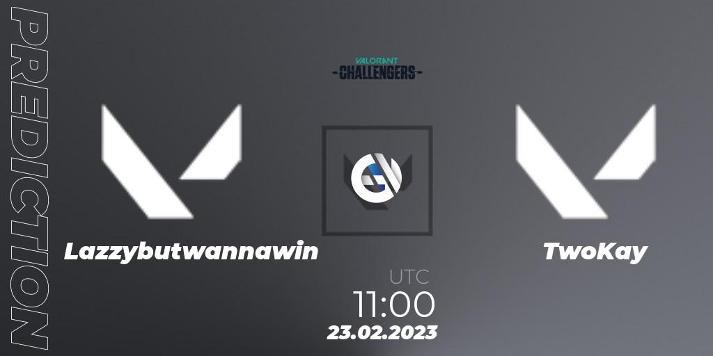 Lazybutwannawin vs TwoKay: Match Prediction. 23.02.23, VALORANT, VALORANT Challengers 2023: Vietnam Split 1