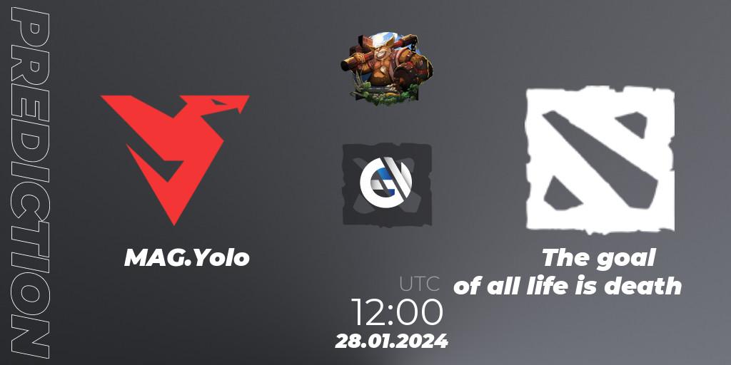 MAG.Yolo vs The goal of all life is death: Match Prediction. 28.01.2024 at 12:00, Dota 2, ESL One Birmingham 2024: China Closed Qualifier