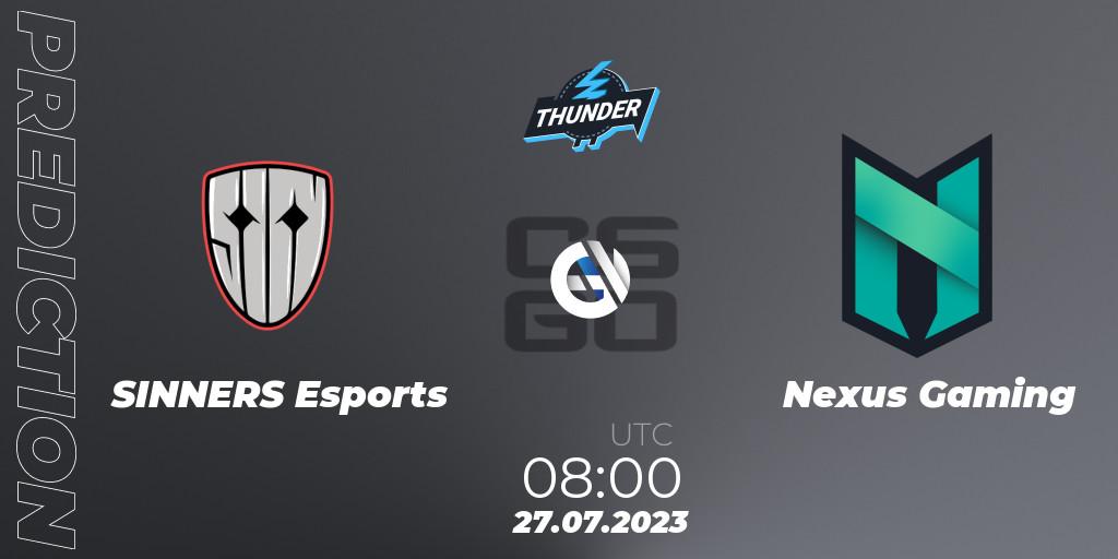 SINNERS Esports vs Nexus Gaming: Match Prediction. 27.07.23, CS2 (CS:GO), Thunderpick World Championship 2023: European Qualifier #1