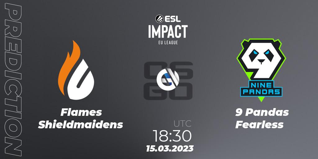 Flames Shieldmaidens vs 9 Pandas Fearless: Match Prediction. 15.03.23, CS2 (CS:GO), ESL Impact League Season 3: European Division