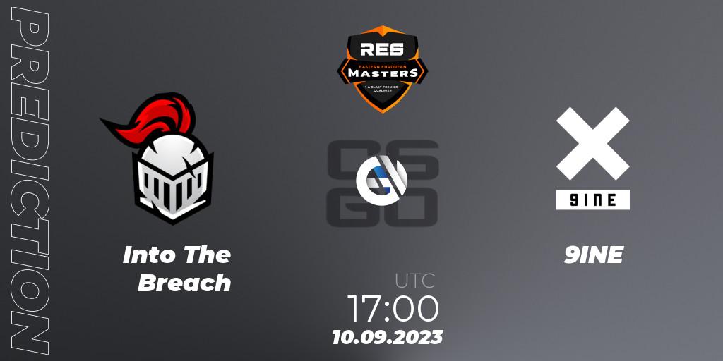 Into The Breach vs 9INE: Match Prediction. 10.09.2023 at 17:00, Counter-Strike (CS2), RES Western European Masters: Fall 2023