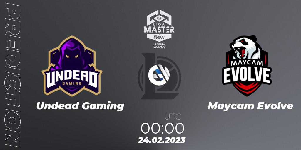 Undead Gaming vs Maycam Evolve: Match Prediction. 24.02.23, LoL, Liga Master Opening 2023 - Group Stage