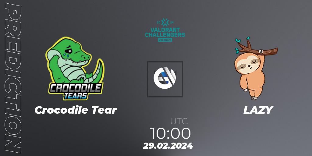 Crocodile Tear vs LAZY: Match Prediction. 29.02.2024 at 10:00, VALORANT, VALORANT Challengers 2024 Vietnam: Split 1