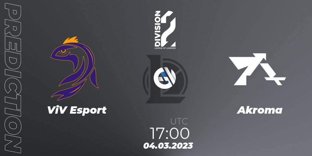 ViV Esport vs Akroma: Match Prediction. 04.03.2023 at 17:00, LoL, LFL Division 2 Spring 2023 - Group Stage