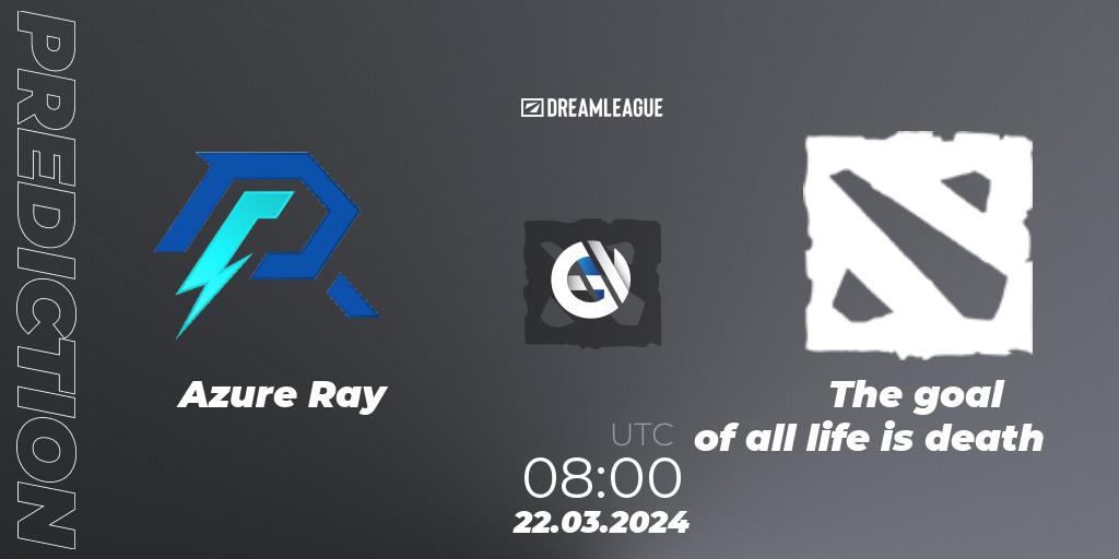 Azure Ray vs The goal of all life is death: Match Prediction. 22.03.2024 at 08:00, Dota 2, DreamLeague Season 23: China Closed Qualifier