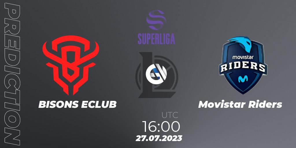 BISONS ECLUB vs Movistar Riders: Match Prediction. 27.07.23, LoL, LVP Superliga Summer 2023 - Playoffs