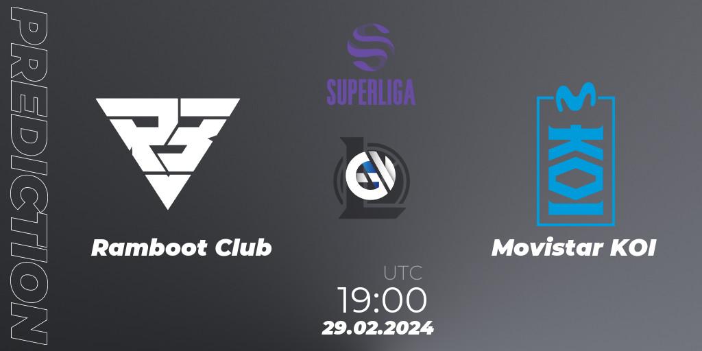 Ramboot Club vs Movistar KOI: Match Prediction. 29.02.24, LoL, Superliga Spring 2024 - Group Stage