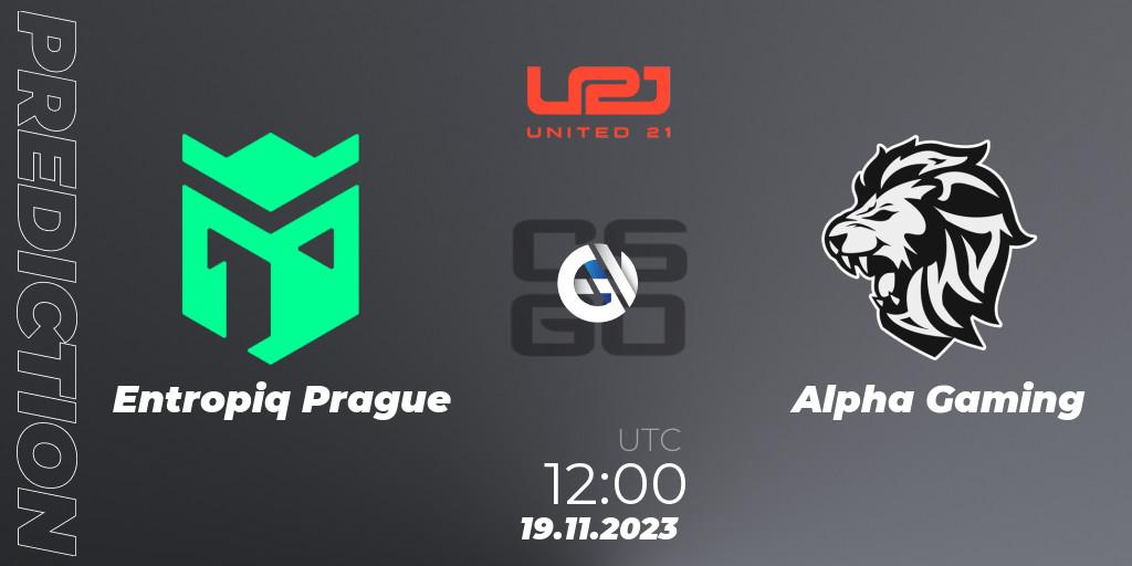 Entropiq Prague vs Alpha Gaming: Match Prediction. 19.11.2023 at 12:00, Counter-Strike (CS2), United21 Season 8