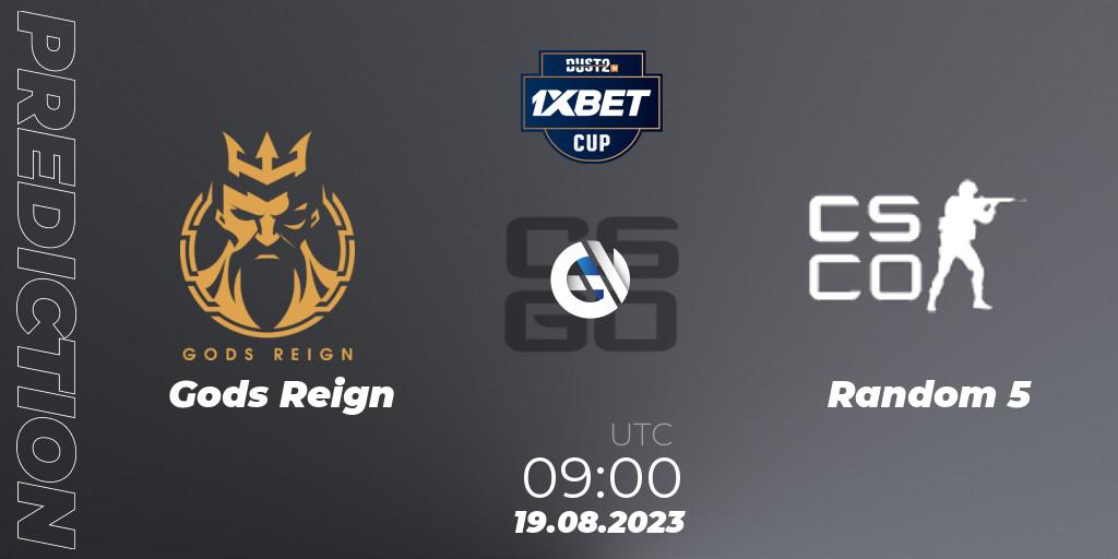 Gods Reign vs Random 5: Match Prediction. 19.08.2023 at 09:00, Counter-Strike (CS2), Dust2.in Cup #2