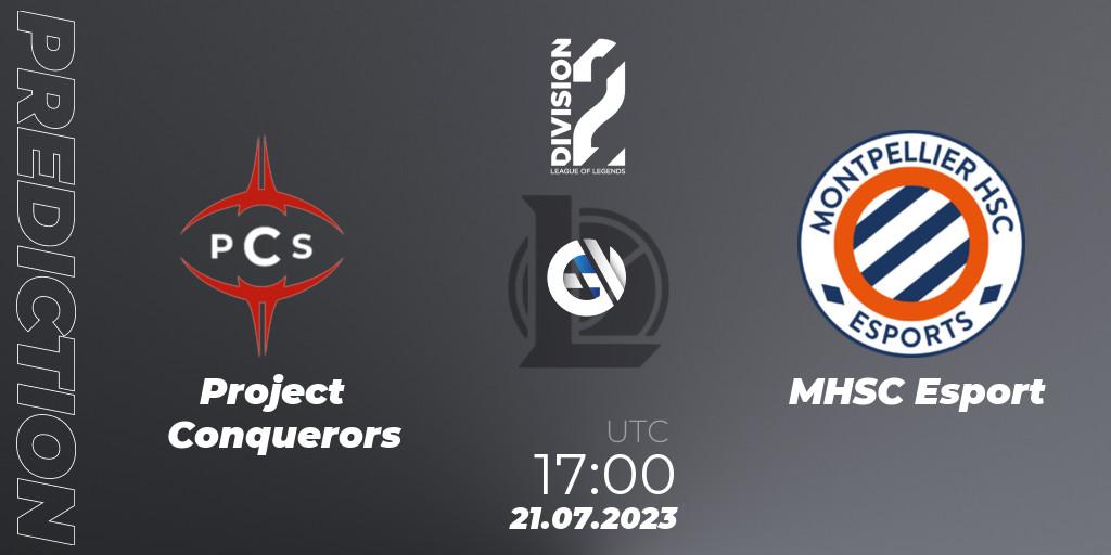 Project Conquerors vs MHSC Esport: Match Prediction. 21.07.2023 at 17:00, LoL, LFL Division 2 Summer 2023 - Group Stage