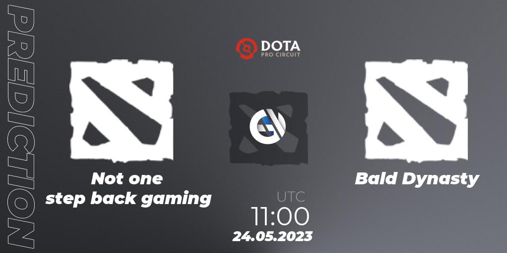 Not one step back gaming vs Bald Dynasty: Match Prediction. 24.05.2023 at 10:55, Dota 2, DPC 2023 Tour 3: EEU Closed Qualifier