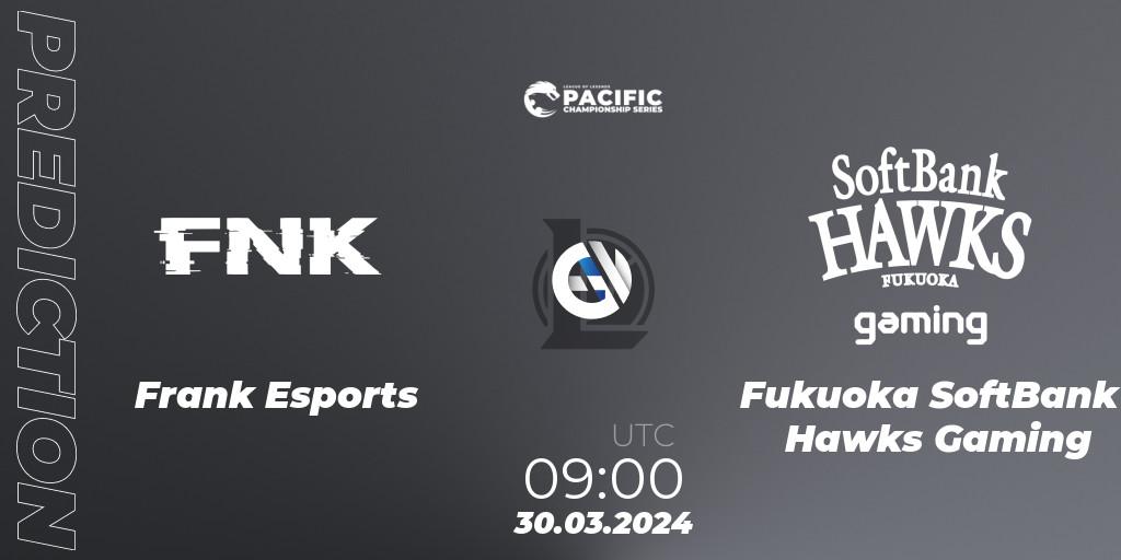 Frank Esports vs Fukuoka SoftBank Hawks Gaming: Match Prediction. 31.03.24, LoL, PCS Playoffs Spring 2024