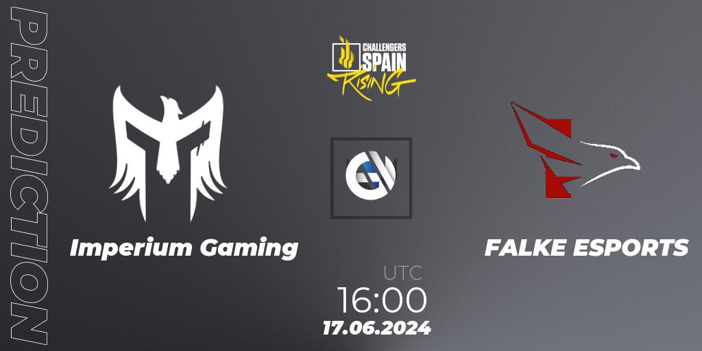 Imperium Gaming vs FALKE ESPORTS: Match Prediction. 17.06.2024 at 18:00, VALORANT, VALORANT Challengers 2024 Spain: Rising Split 2