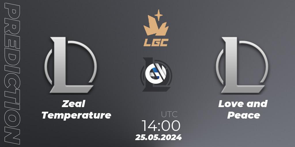 Zeal Temperature vs Love and Peace: Match Prediction. 25.05.2024 at 14:00, LoL, Legend Cup 2024