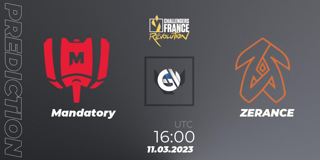 Mandatory vs ZERANCE: Match Prediction. 11.03.2023 at 16:00, VALORANT, VALORANT Challengers 2023 France: Revolution Split 1