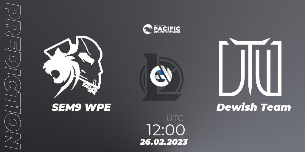 SEM9 WPE vs Dewish Team: Match Prediction. 26.02.23, LoL, PCS Spring 2023 - Group Stage