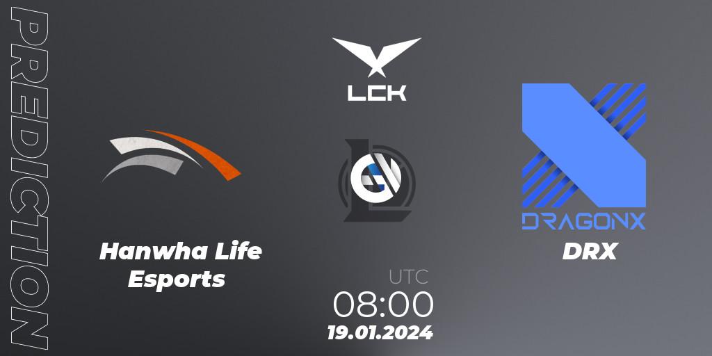 Hanwha Life Esports vs DRX: Match Prediction. 19.01.2024 at 08:00, LoL, LCK Spring 2024 - Group Stage