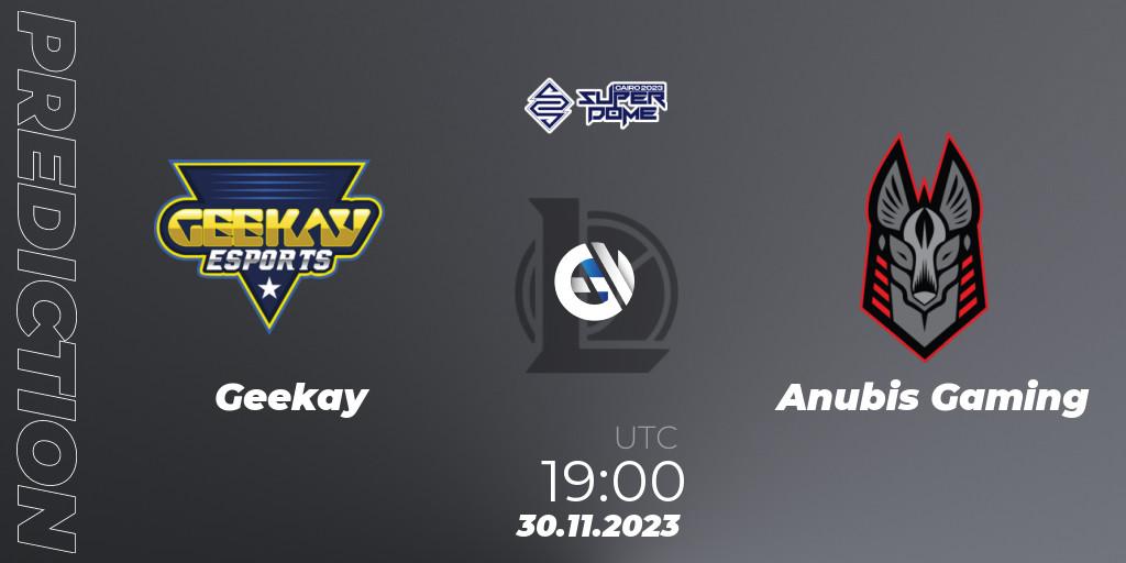 Geekay vs Anubis Gaming: Match Prediction. 30.11.2023 at 19:00, LoL, Superdome 2023 - Egypt