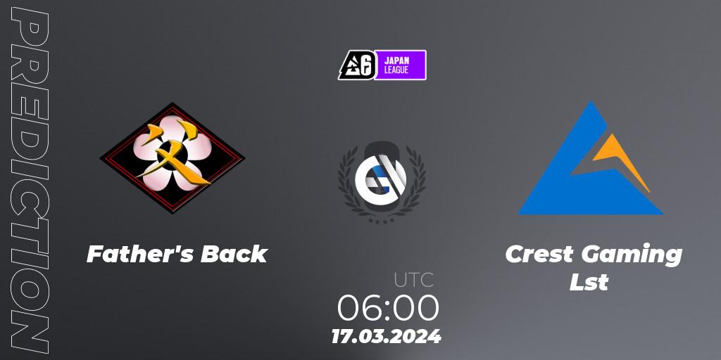 Father's Back vs Crest Gaming Lst: Match Prediction. 17.03.2024 at 06:00, Rainbow Six, Japan League 2024 - Stage 1