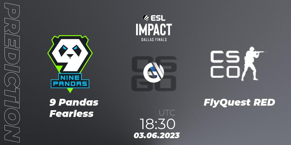 9 Pandas Fearless vs FlyQuest RED: Match Prediction. 03.06.2023 at 17:40, Counter-Strike (CS2), ESL Impact League Season 3
