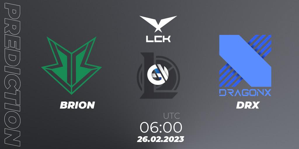 BRION vs DRX: Match Prediction. 26.02.2023 at 06:00, LoL, LCK Spring 2023 - Group Stage
