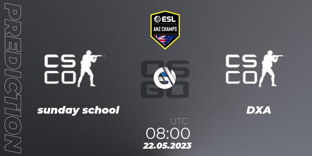 sunday school vs DXA Esports: Match Prediction. 22.05.2023 at 08:00, Counter-Strike (CS2), ESL ANZ Champs Season 16